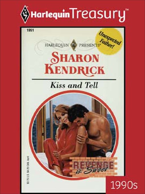 Title details for Kiss and Tell by Sharon Kendrick - Available